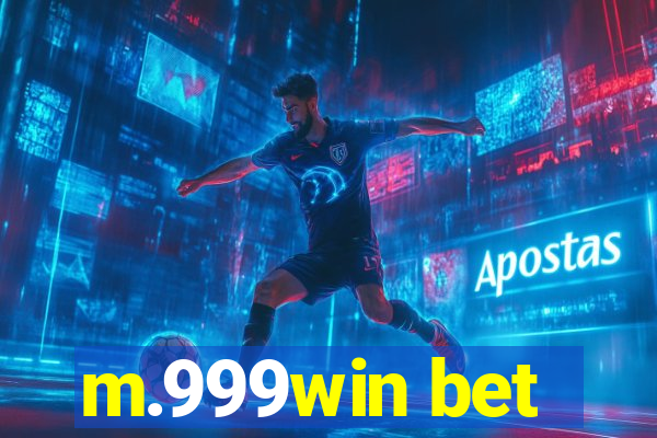 m.999win bet